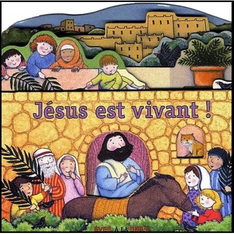 Jésus est vivant !