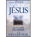 Jésus prendre plaisir à le découvrir