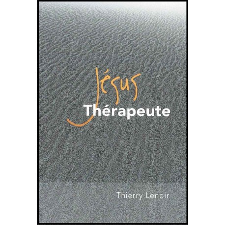 Jésus thérapeute