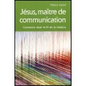 Jésus, maître de communication