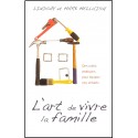 L'art de vivre la famille