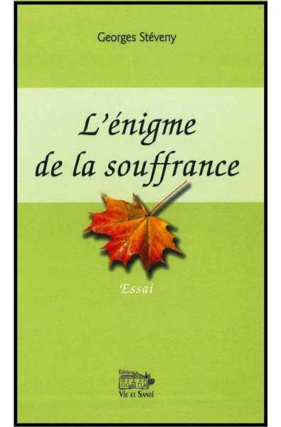 L'énigme de la souffrance