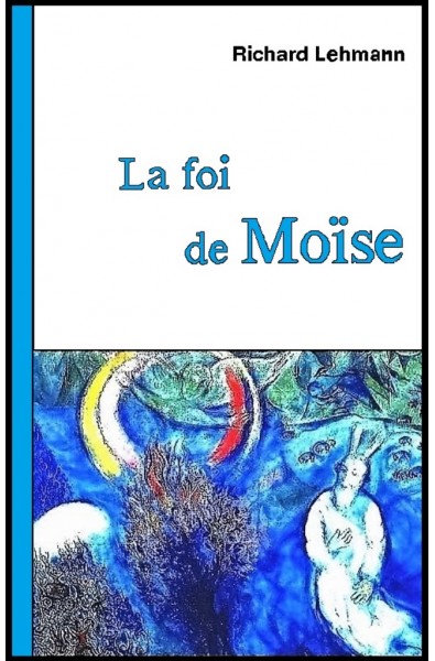 La foi de Moïse