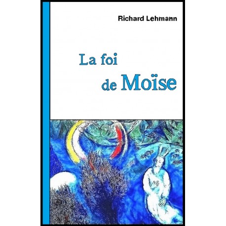 La foi de Moïse