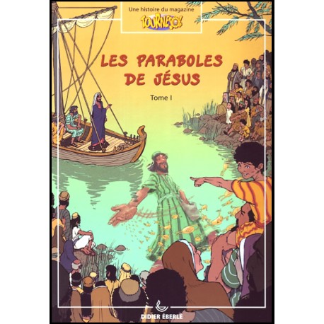 Les paraboles de Jésus Tome 1