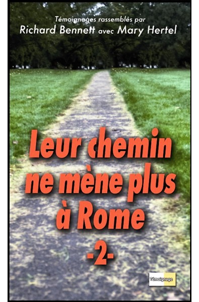 Leur chemin ne mène plus à Rome