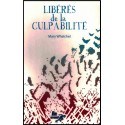 Libérés de la culpabilité