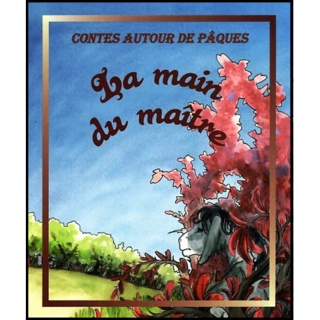 Main du maître, La