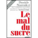 Mal du sucre, Le