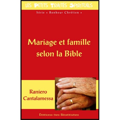 Mariage et famille selon la Bible