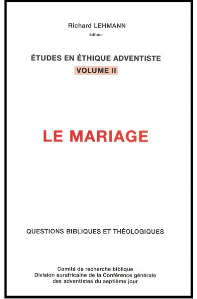 Mariage, Le  Vol II