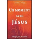 Moment avec Jésus, Un