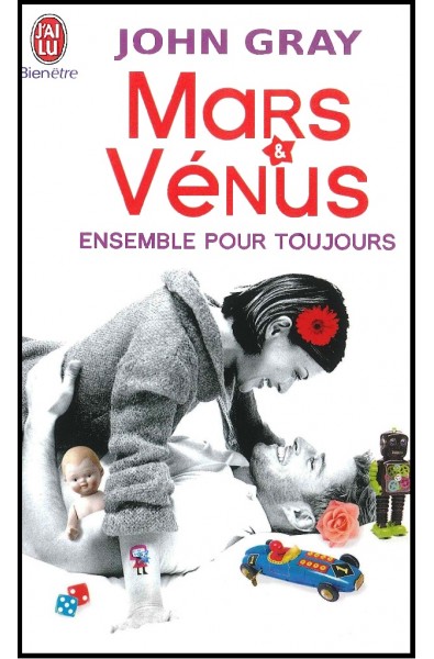 Mars et Vénus Ensemble pour toujours