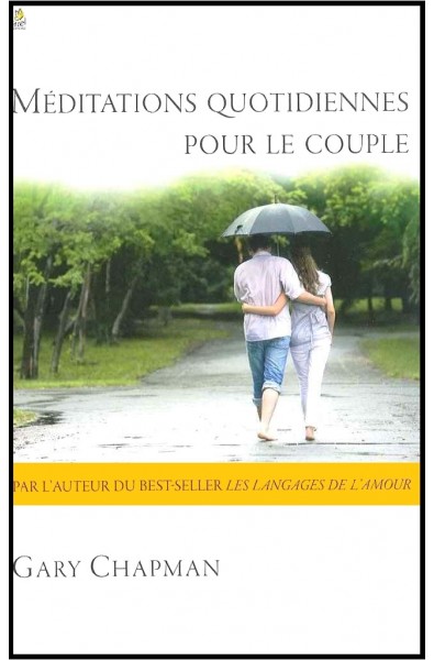 Méditations quotidiennes pour le couple