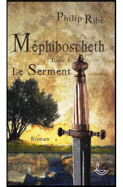 Méphiboscheth 1 - Le serment