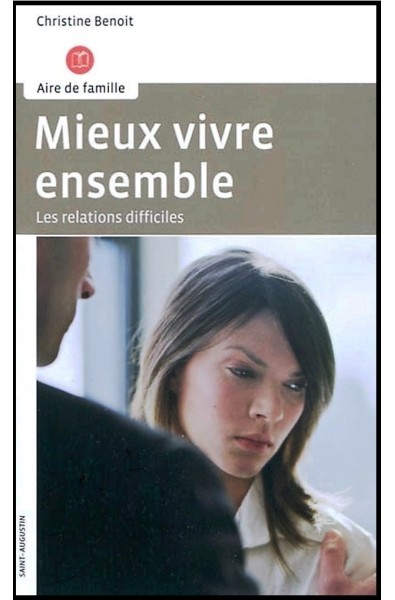 Mieux vivre ensemble