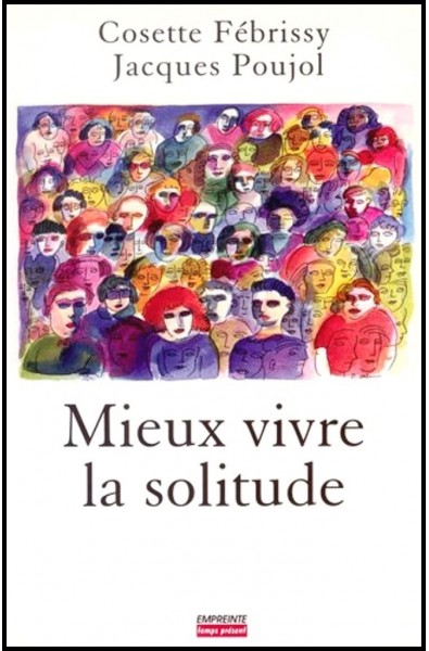 Mieux vivre la solitude