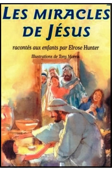 Miracles de Jésus, Les