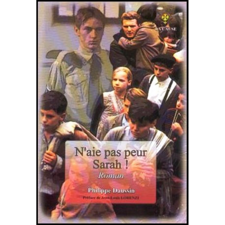 N'aie pas peur, Sarah