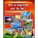 On a marché sur le lac ! avec CD
