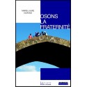 Osons la fraternité