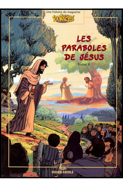 Paraboles de Jésus en Bande Dessinées, Les (Tome 2)