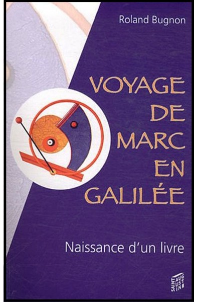 Voyage de Marc en Galilée