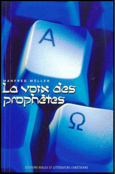 Voix des prophètes, La