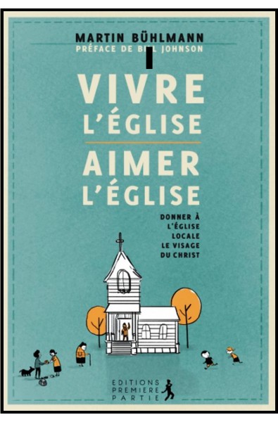 Vivre l'Eglise, Aimer l'Eglise