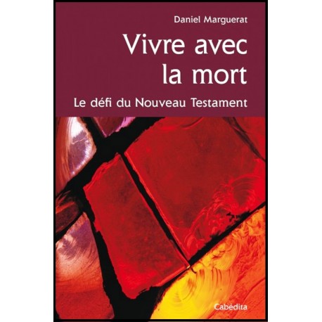 Vivre avec la mort