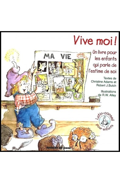 Vive moi ! L'estime de soi