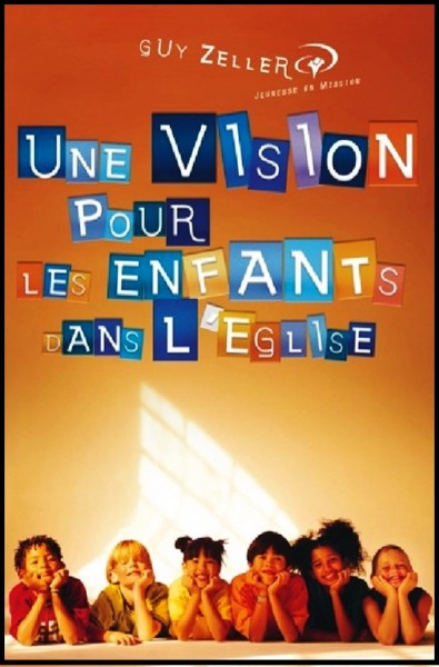 Vision pour les enfants dans l'Eglise, Une