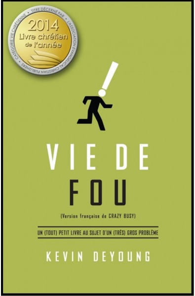 Vie de fou