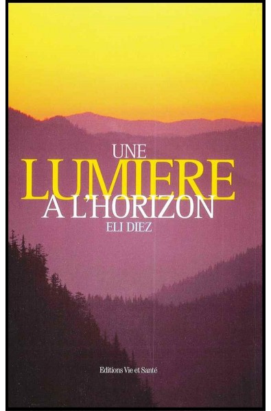 Une lumière à l'horizon