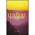 Une lumière à l'horizon