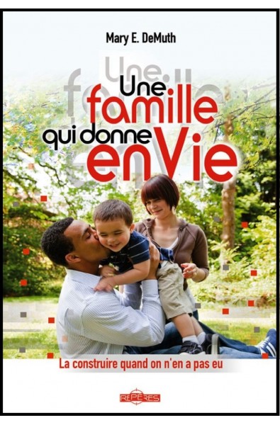 Une famille qui donne envie