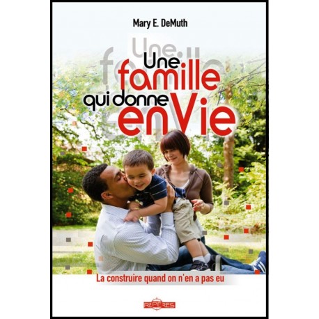 Une famille qui donne envie