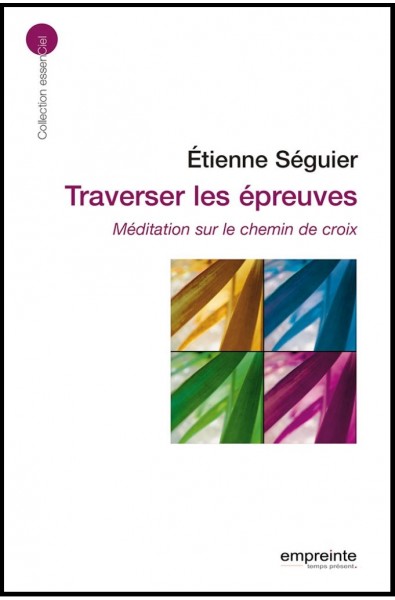 Traverser les épreuves