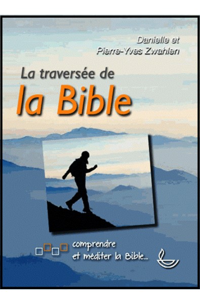 Traversée de la Bible, La