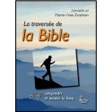 Traversée de la Bible, La