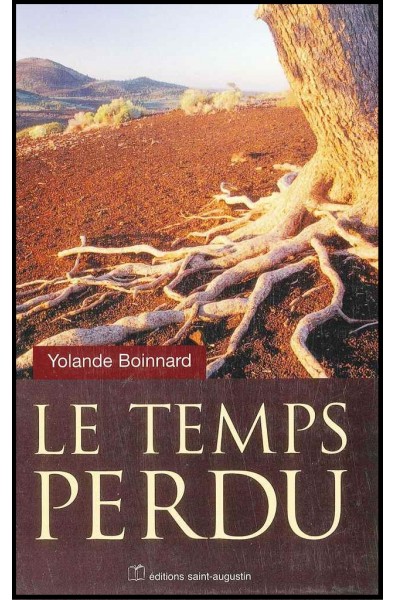 Temps perdu, Le