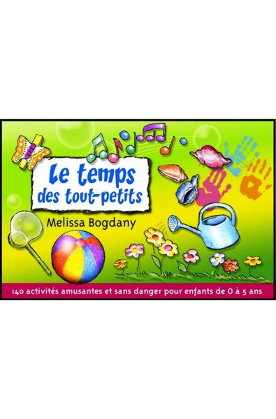 Temps des tout-petits, Le