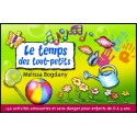 Temps des tout-petits, Le