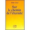 Sur le chemin de l'éternité