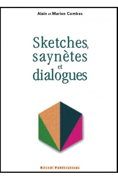 Sketches, saynètes et dialogues