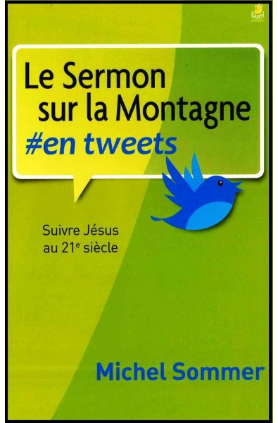 Sermon sur la montagne en tweets, Le