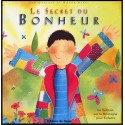 Secret du bonheur, Le