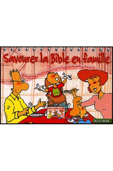Savourer la Bible en famille