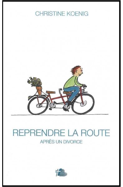 Reprendre la route après un divorce