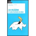 Religions et leurs pratiques en Suisse, Les